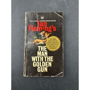 Ian Fleming The Man With The Golden Gun Paperback 1966 Signet First‎ Printing